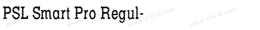 PSL Smart Pro Regul字体转换 PSL Smart Pro Regul字体转换
